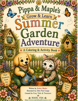 Pippa & Maple’s Summer Gardening Adventure